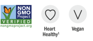 Non-GMO Project Certified, Heart Healthy. Vegan